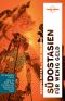 [Lonely Planet 01] • Südostasien Für Wenig Geld · 6.Auflage 2019